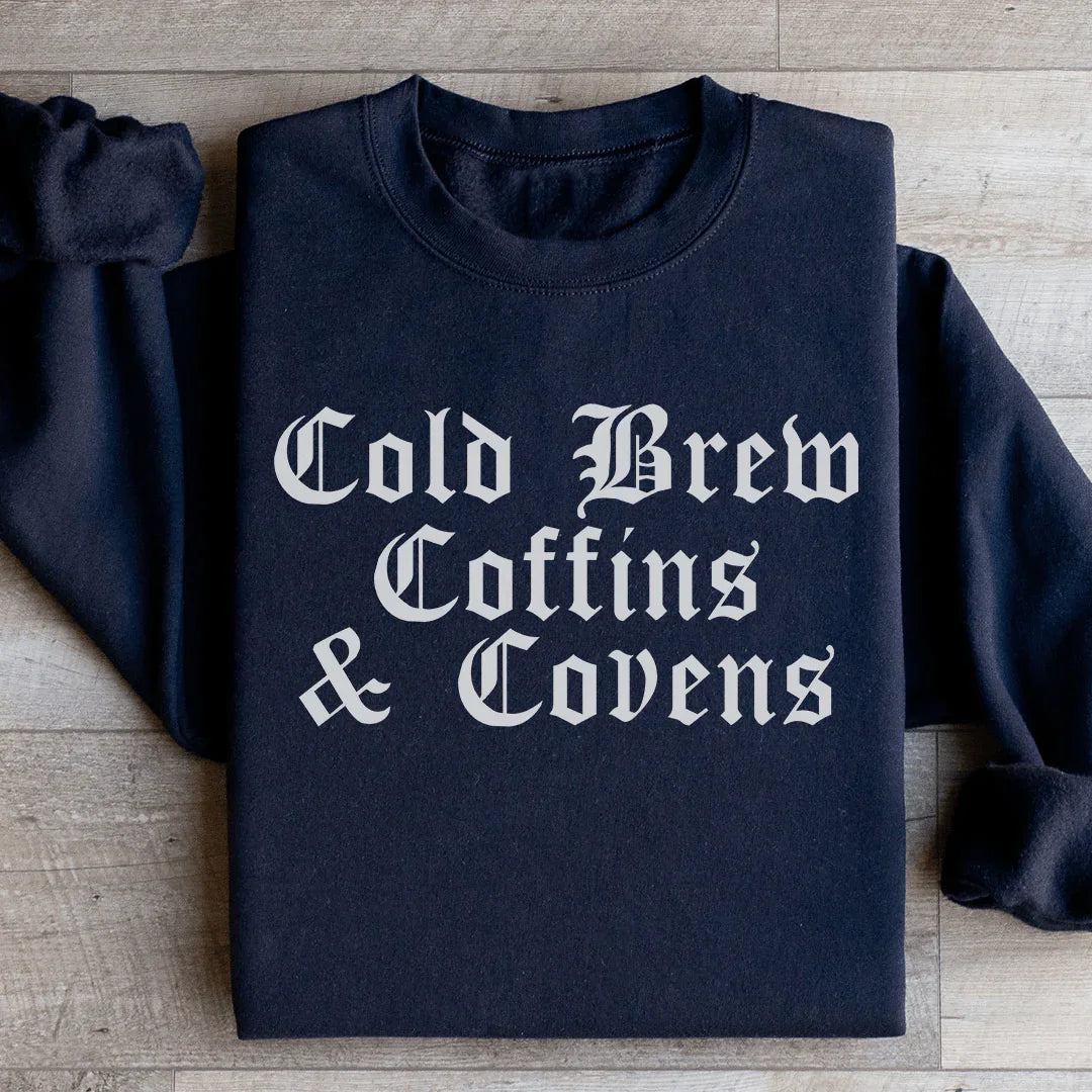 Cold Brew Coffins &amp; Covens Sweatshirt