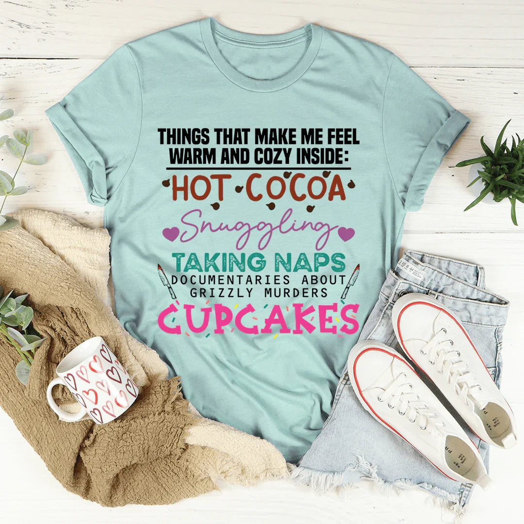 Cozy And Warm Tee