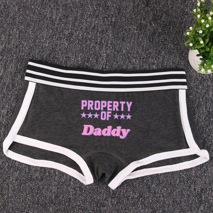 "PROPERTY OF DADDY" BoyShort - Cute Cotton Women&