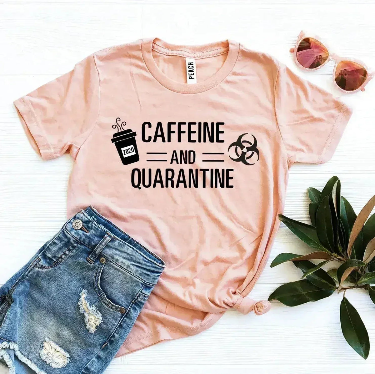 Caffeine &amp; Quarantine T-shirt