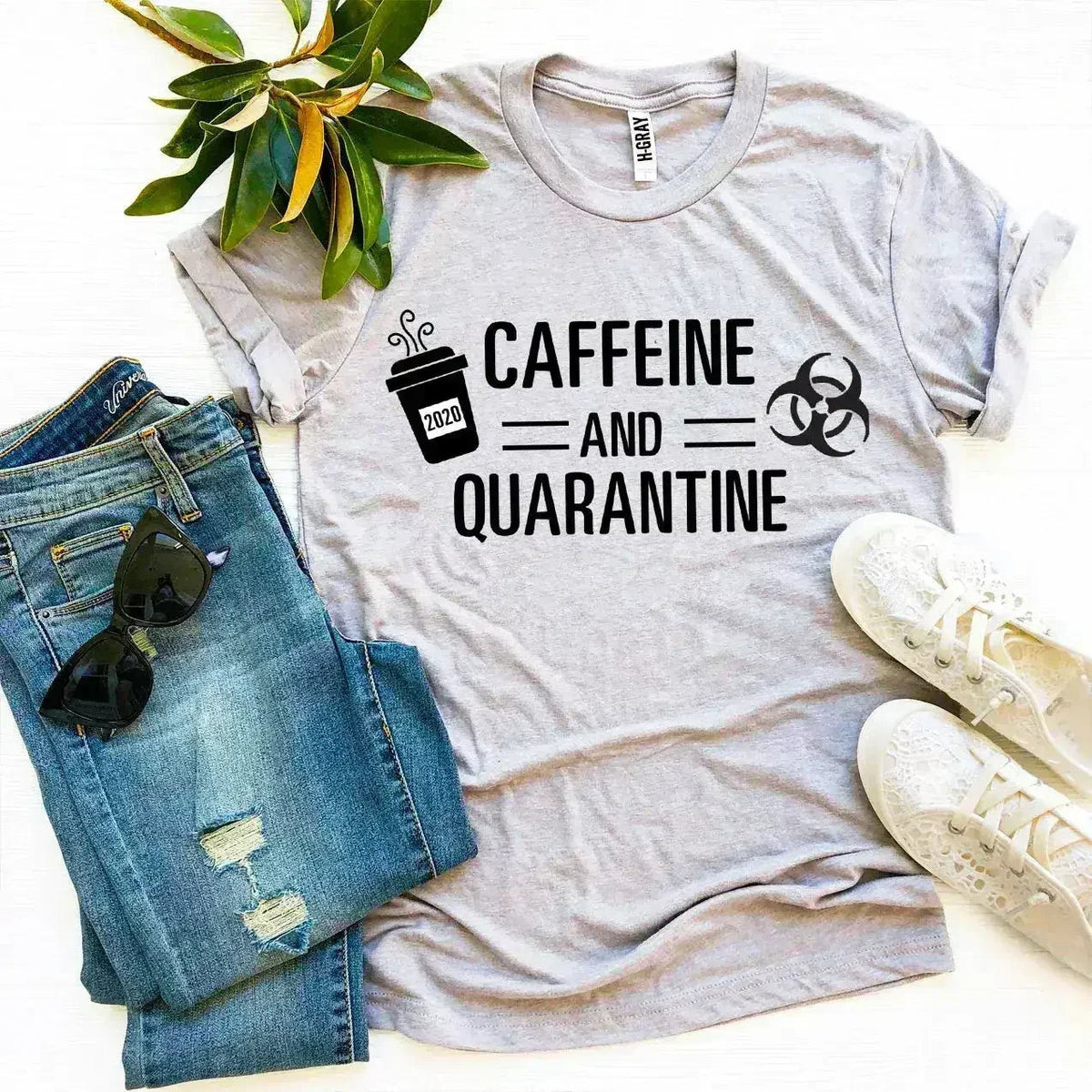 Caffeine &amp; Quarantine T-shirt