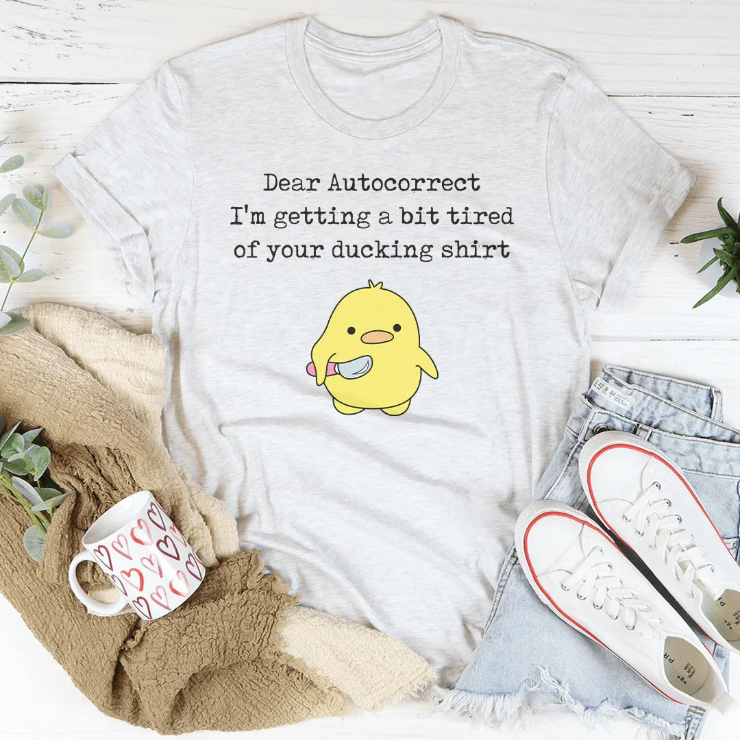 Dear Autocorrect I&