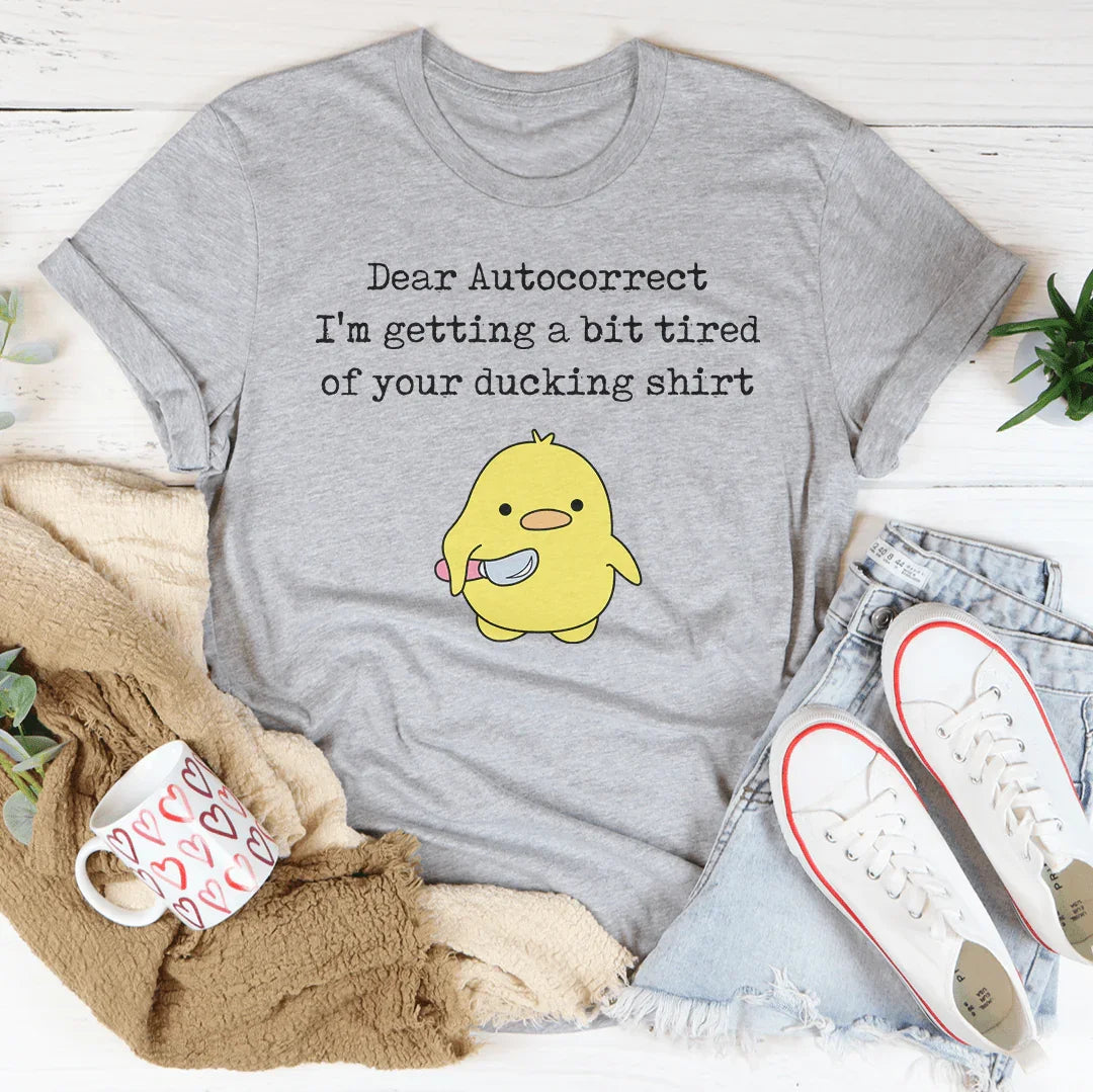 Dear Autocorrect I&