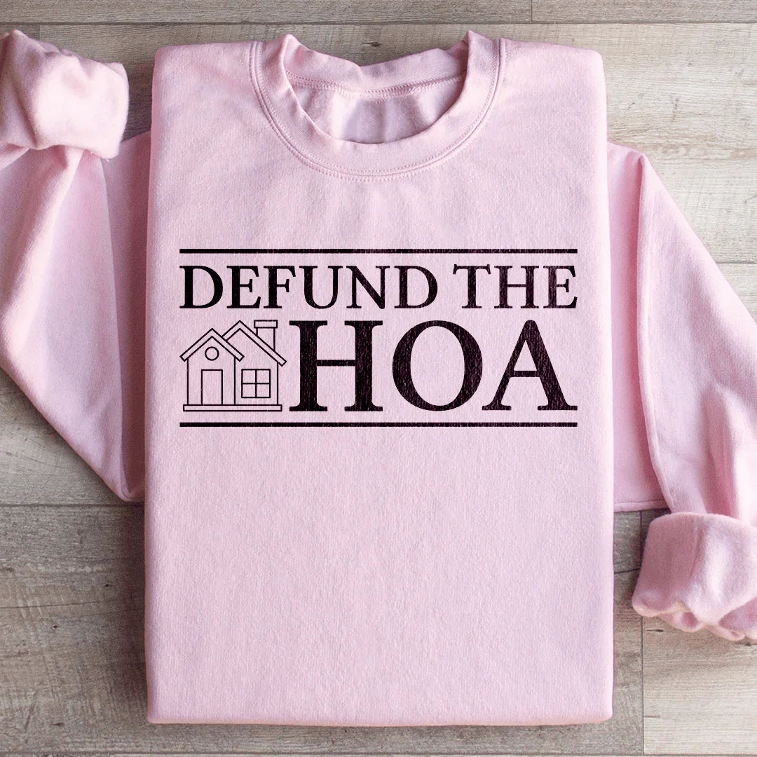 Suburban Humor Graphic Crewneck – "Defund The HOA"
