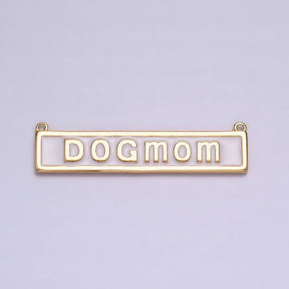 Dog Mom Word Charm Connectors Bar Pendants Link Connector in Gold Silver for Necklace Supply Y-830 Y-831