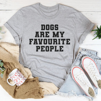 Dogs Are My Favorite People Tee