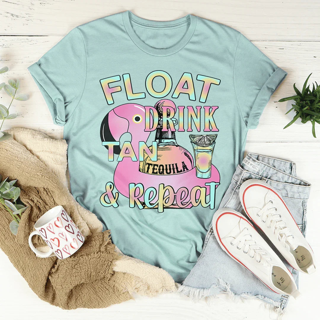 Float Drink Tan Repeat Tee