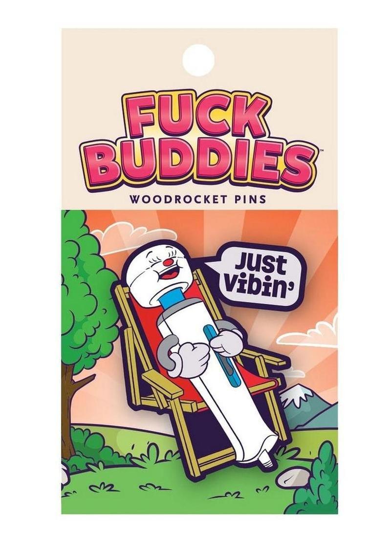 Fuck Buddies Just Vibin&