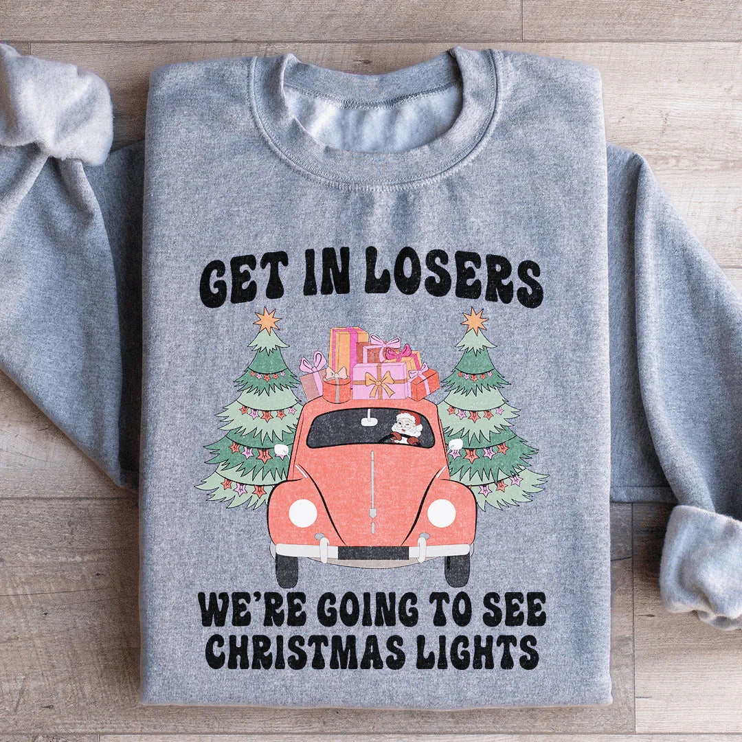 Get In Losers We&