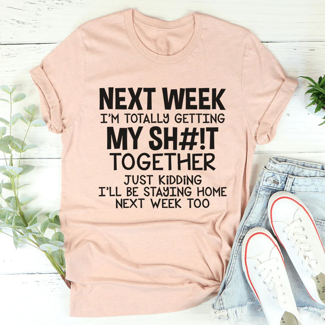 Get Your Stuff Together Tee