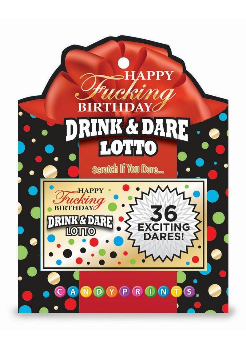Happy Fucking Birthday Drink and Dare Lotto Game
