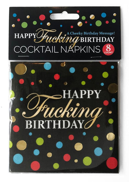 Happy Fucking Birthday Cocktail Napkins 8-Count Cheeky Design