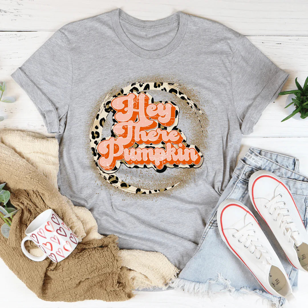 Hey There Pumpkin Tee