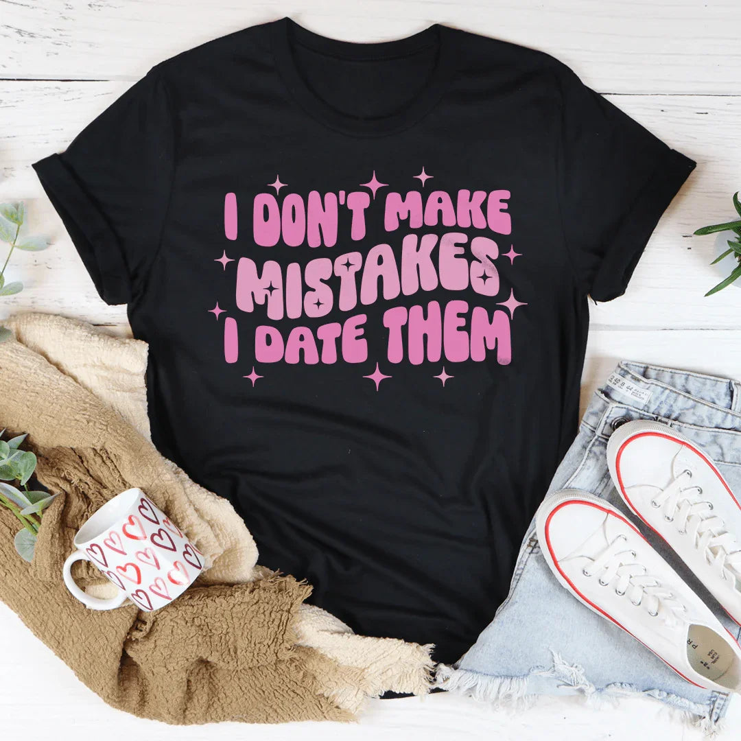 Funny Dating Humor Shirt – "I Don&