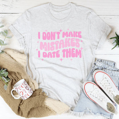 Funny Dating Humor Shirt – "I Don&