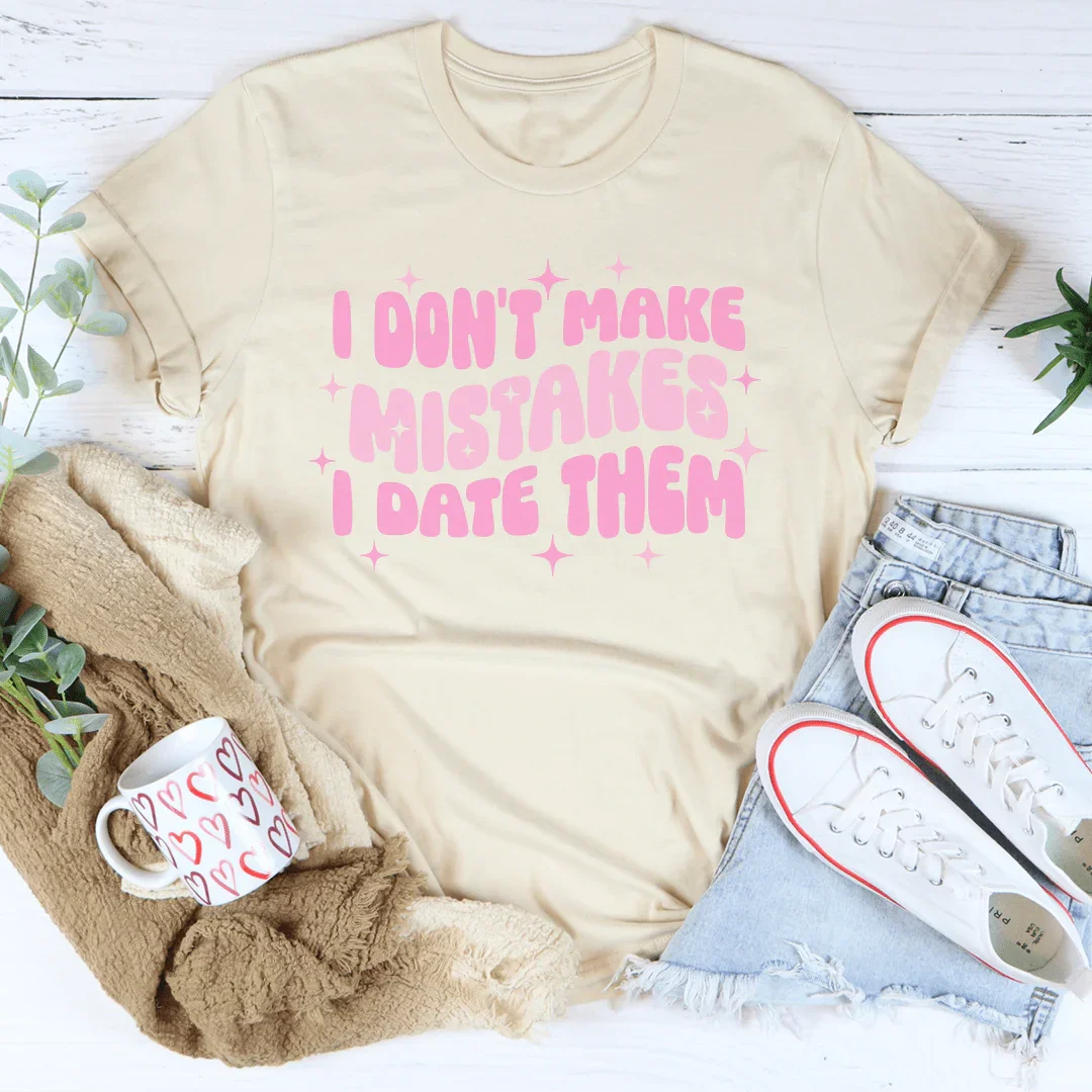 Funny Dating Humor Shirt – "I Don&