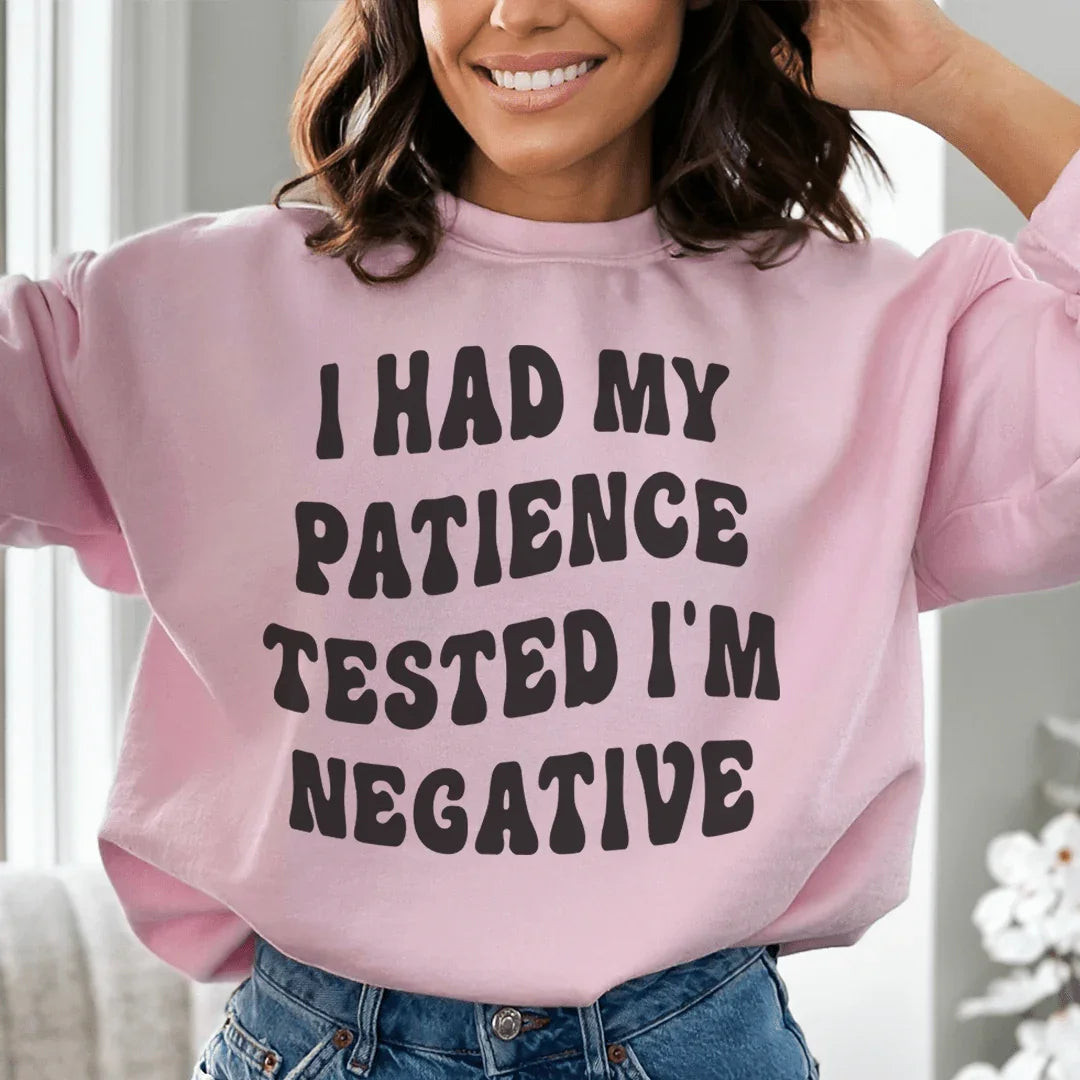 I Had My Patience Tested I&