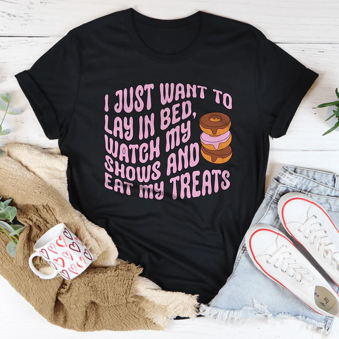 I Just Want To Lay In Bed Tee