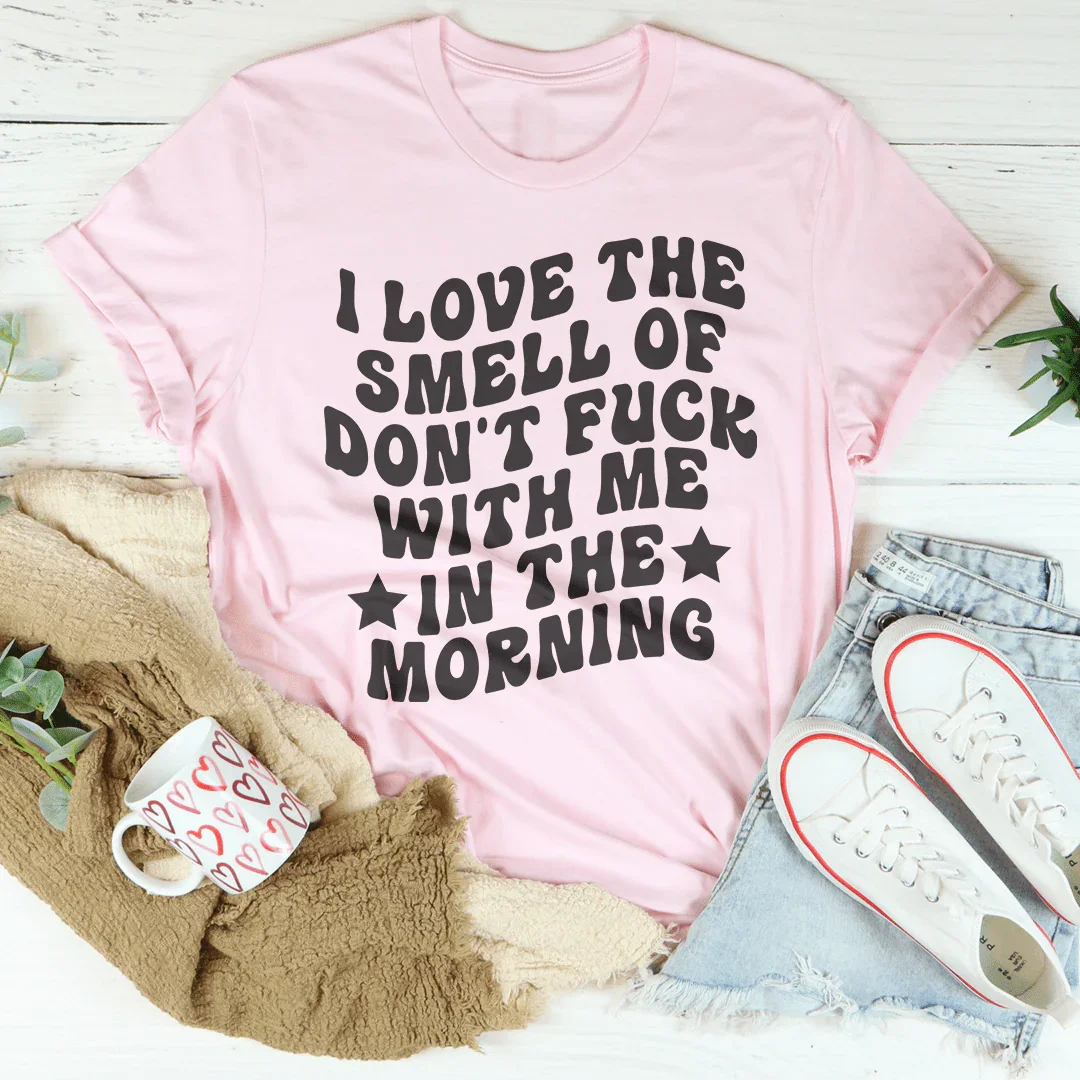 I Love The Smell Tee