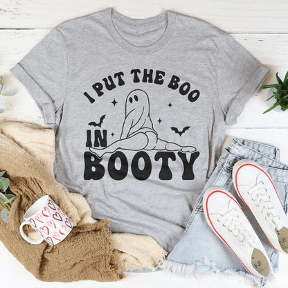 I Put The Boo In Booty Tee