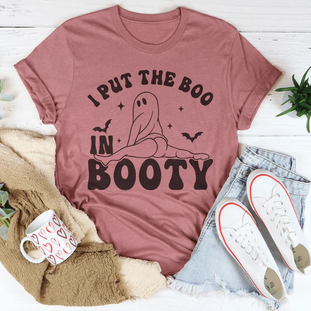 I Put The Boo In Booty Tee