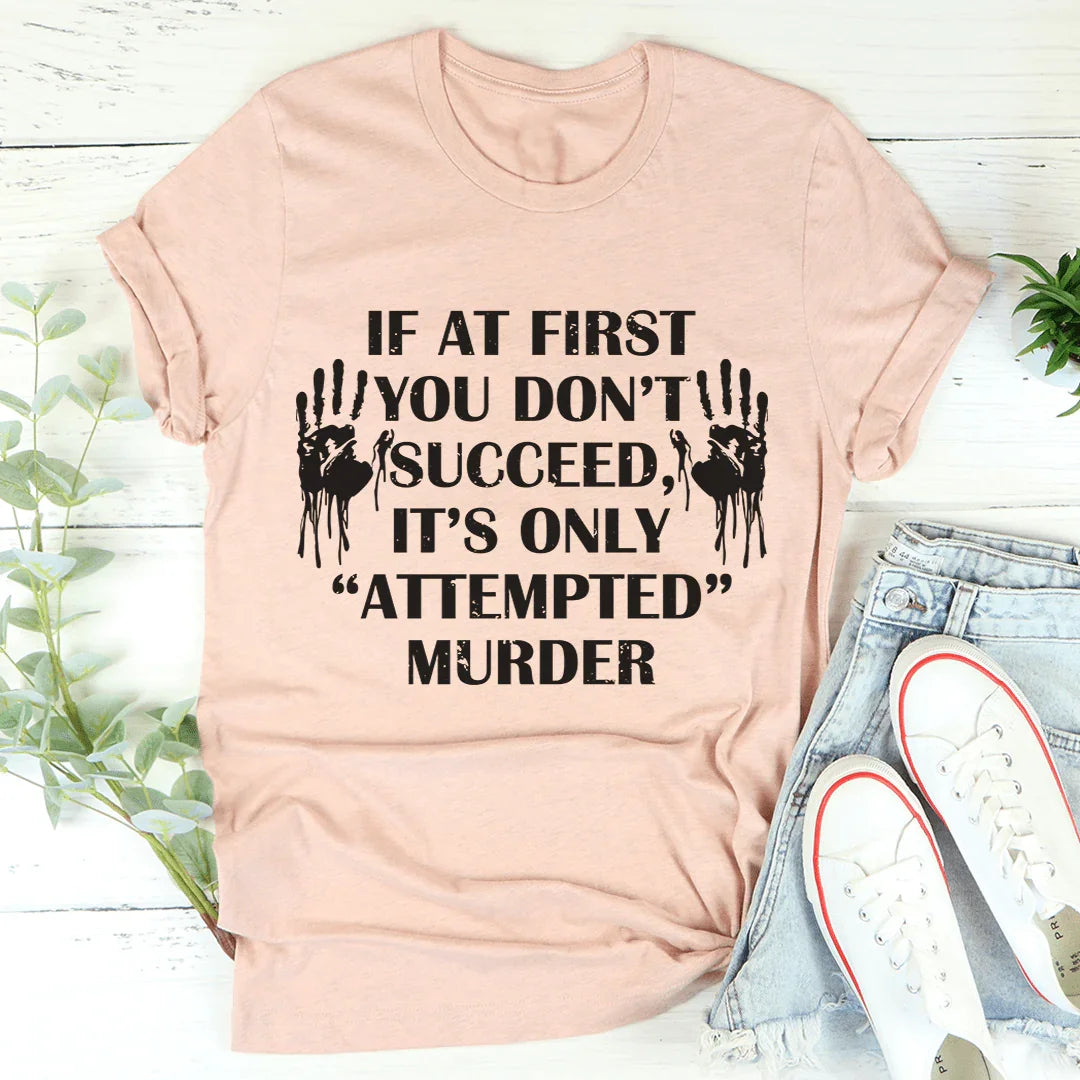 If At First You Don&