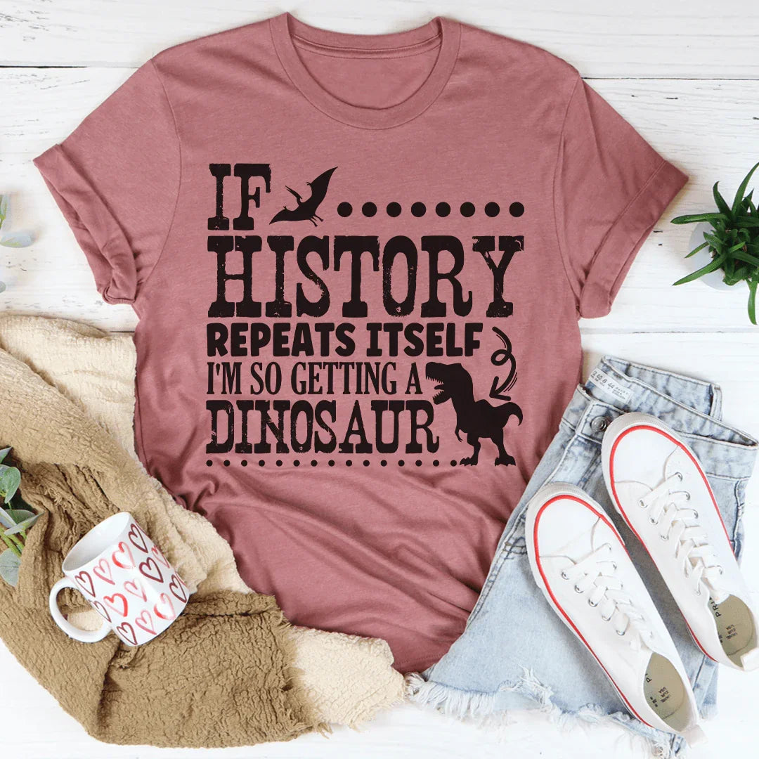 If History Repeats Itself I&