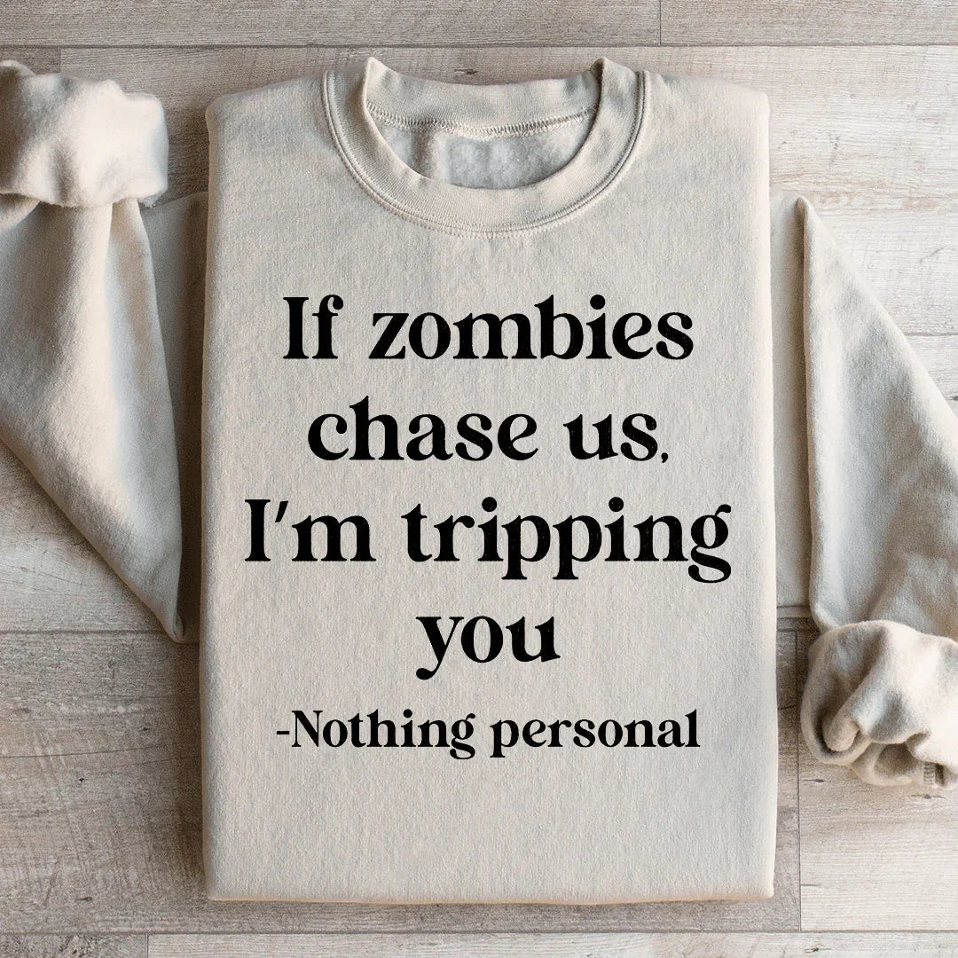If Zombies Chase Us I&