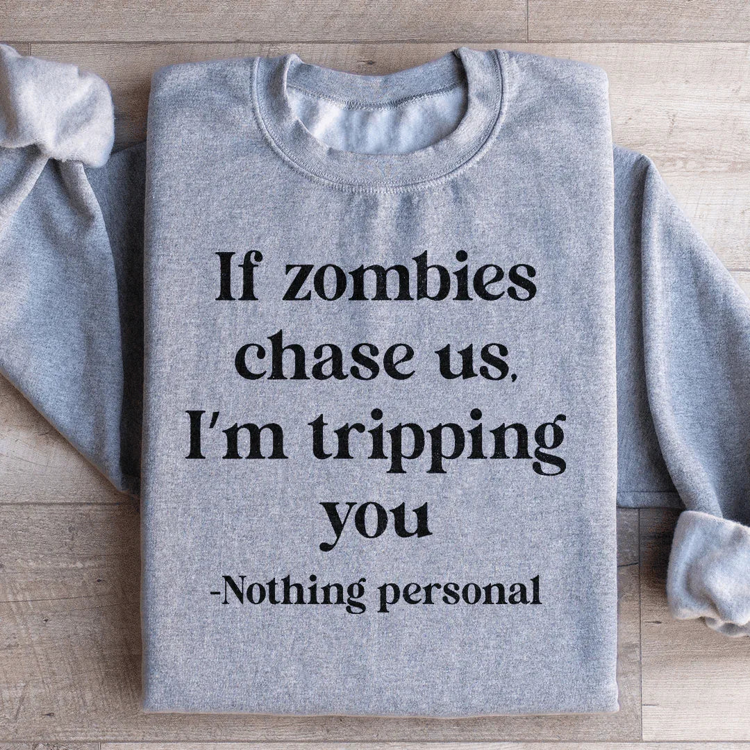 If Zombies Chase Us I&