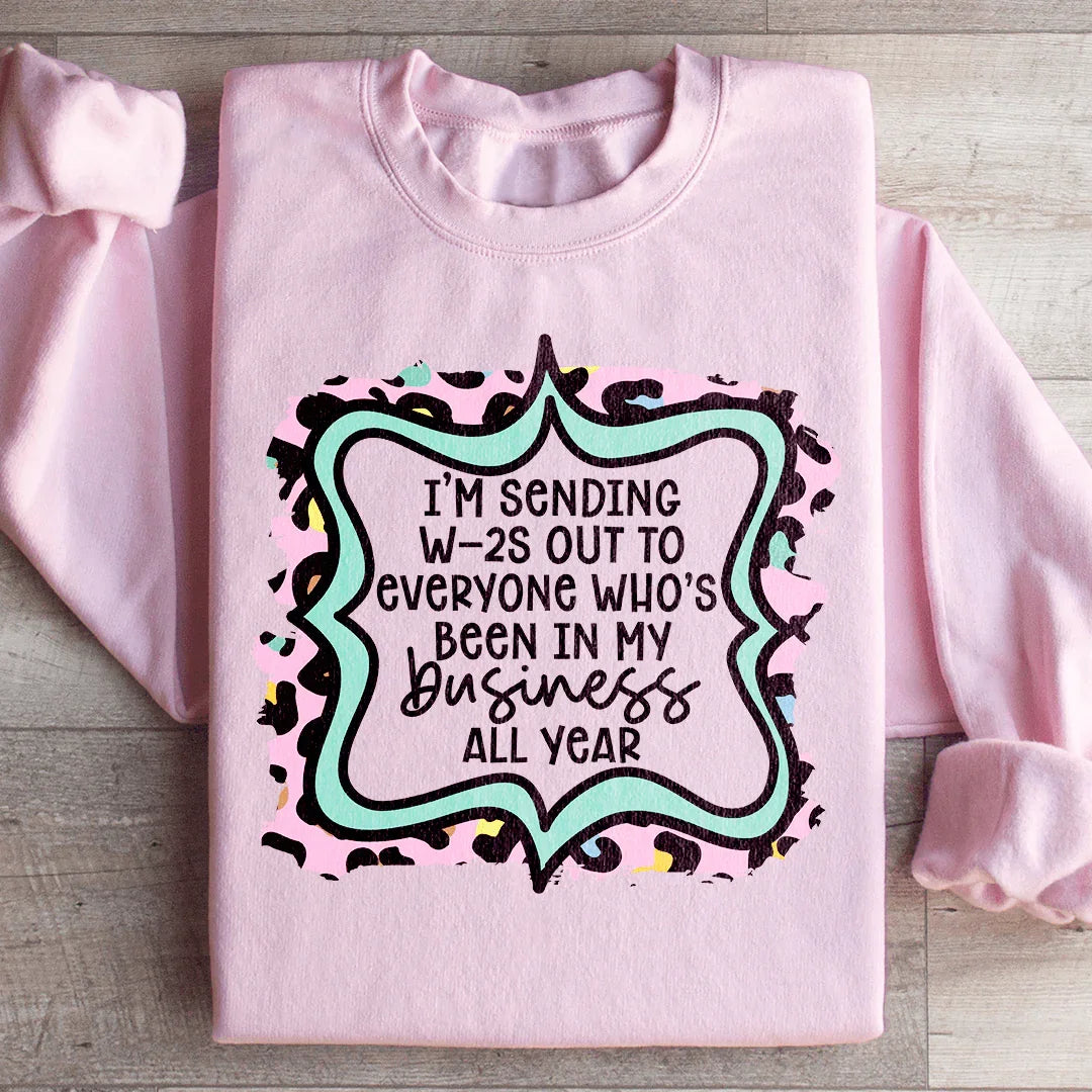 In My Business Sweatshirt