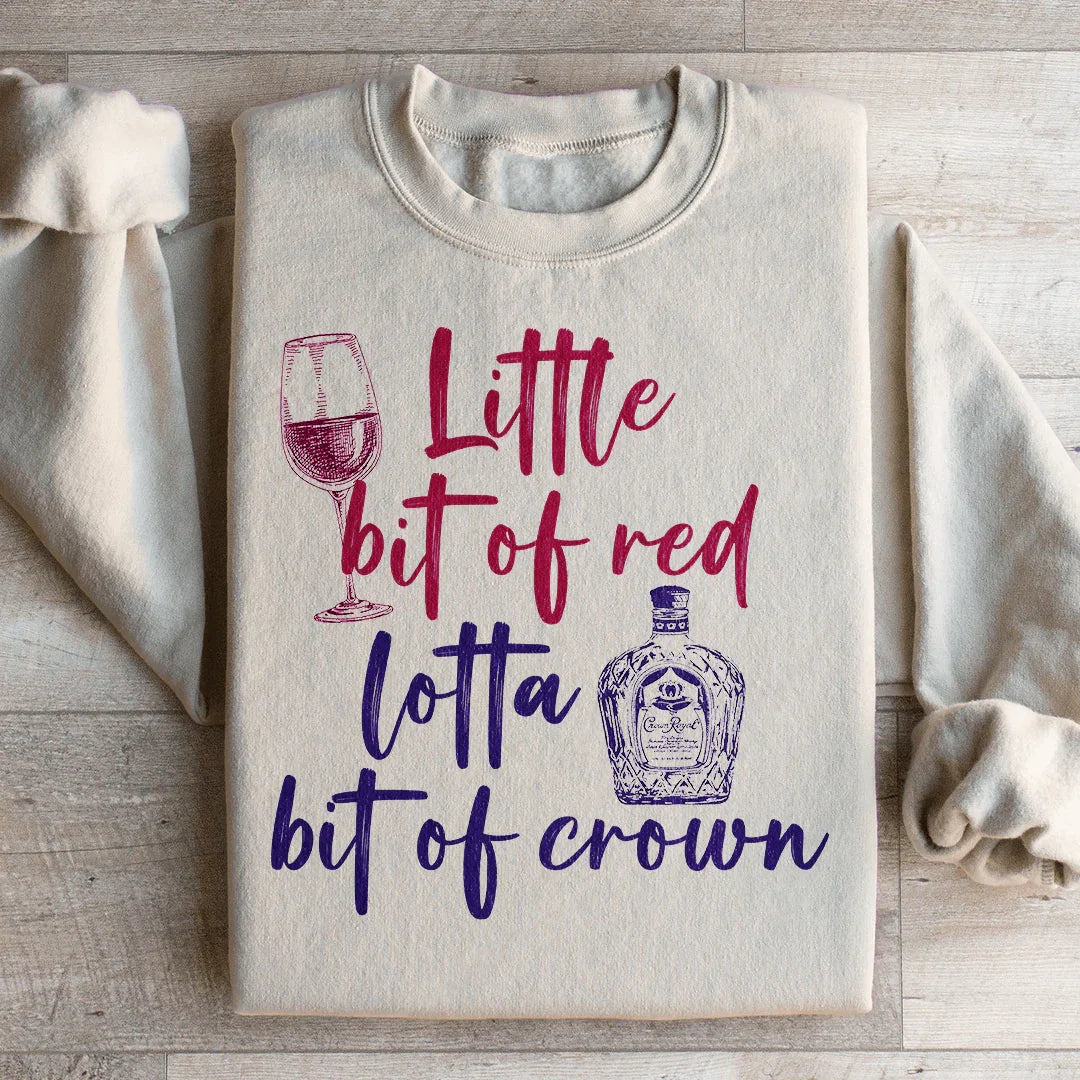 Little Bit Of Red Sweatshirt