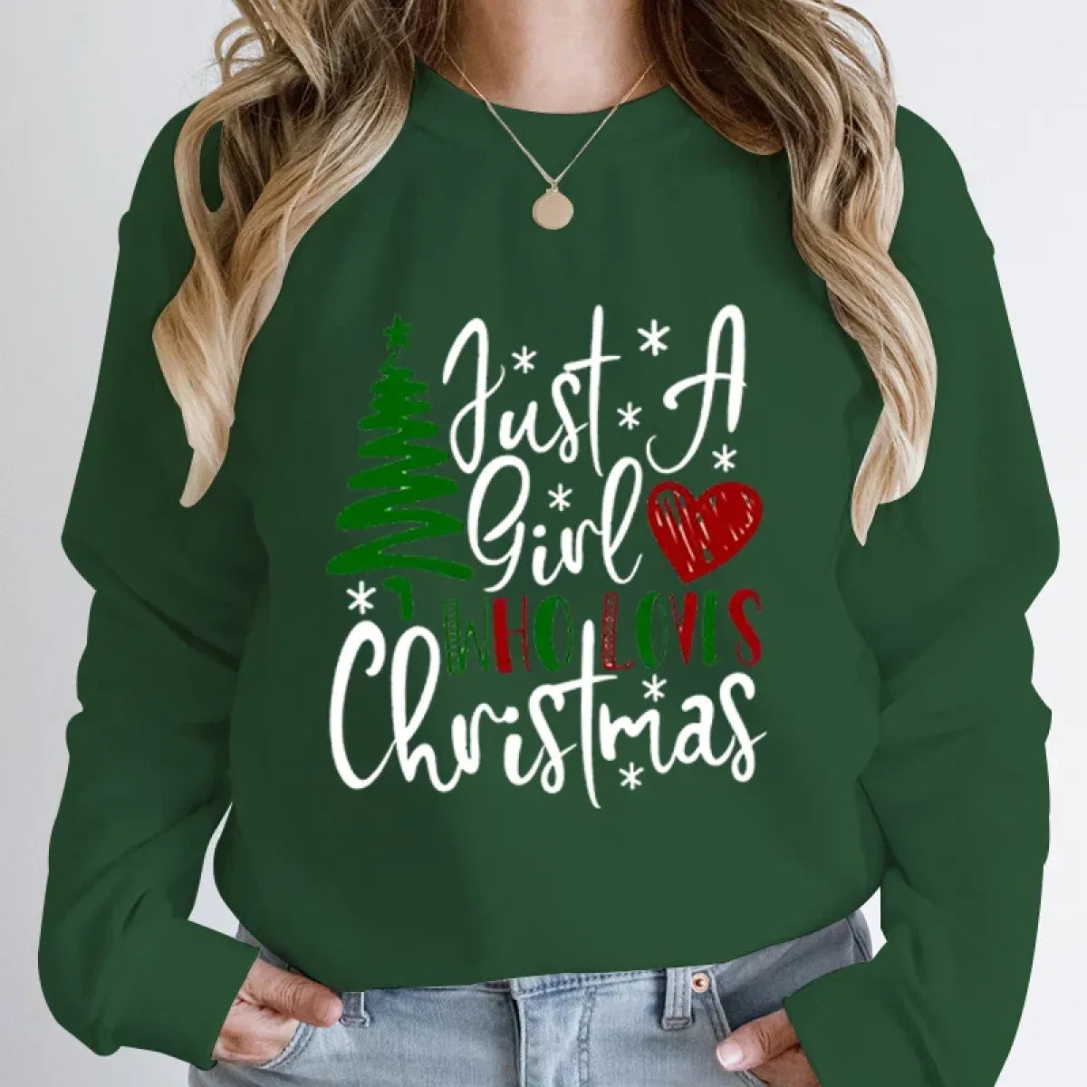 "Just A Girl Who Loves Christmas" Round Neck Sweatshirt