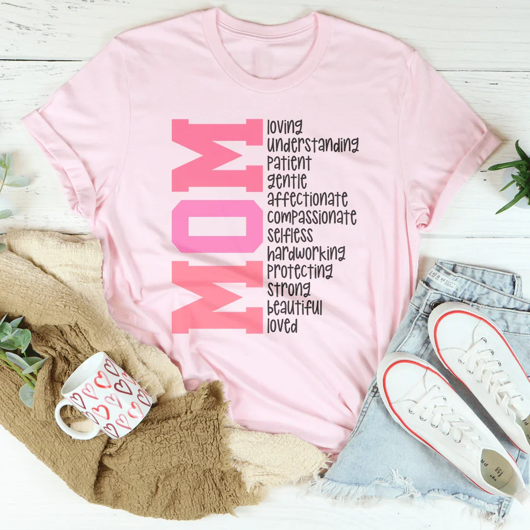Loving Mom Tee