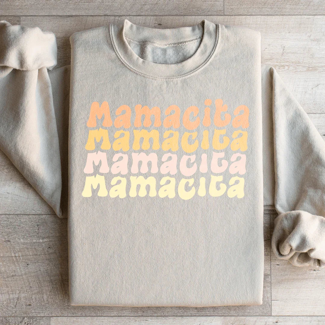 Mamacita Sweatshirt