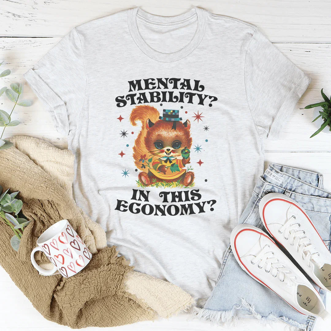 Mental Stability Tee
