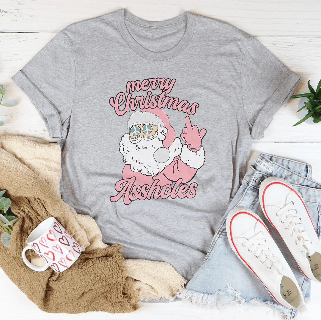Merry Christmas A-sholes Tee