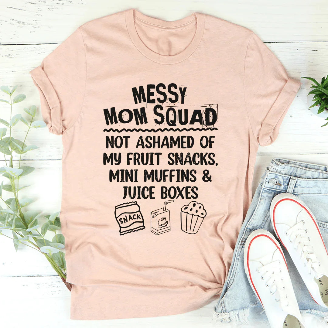 Messy Mom Squad Tee