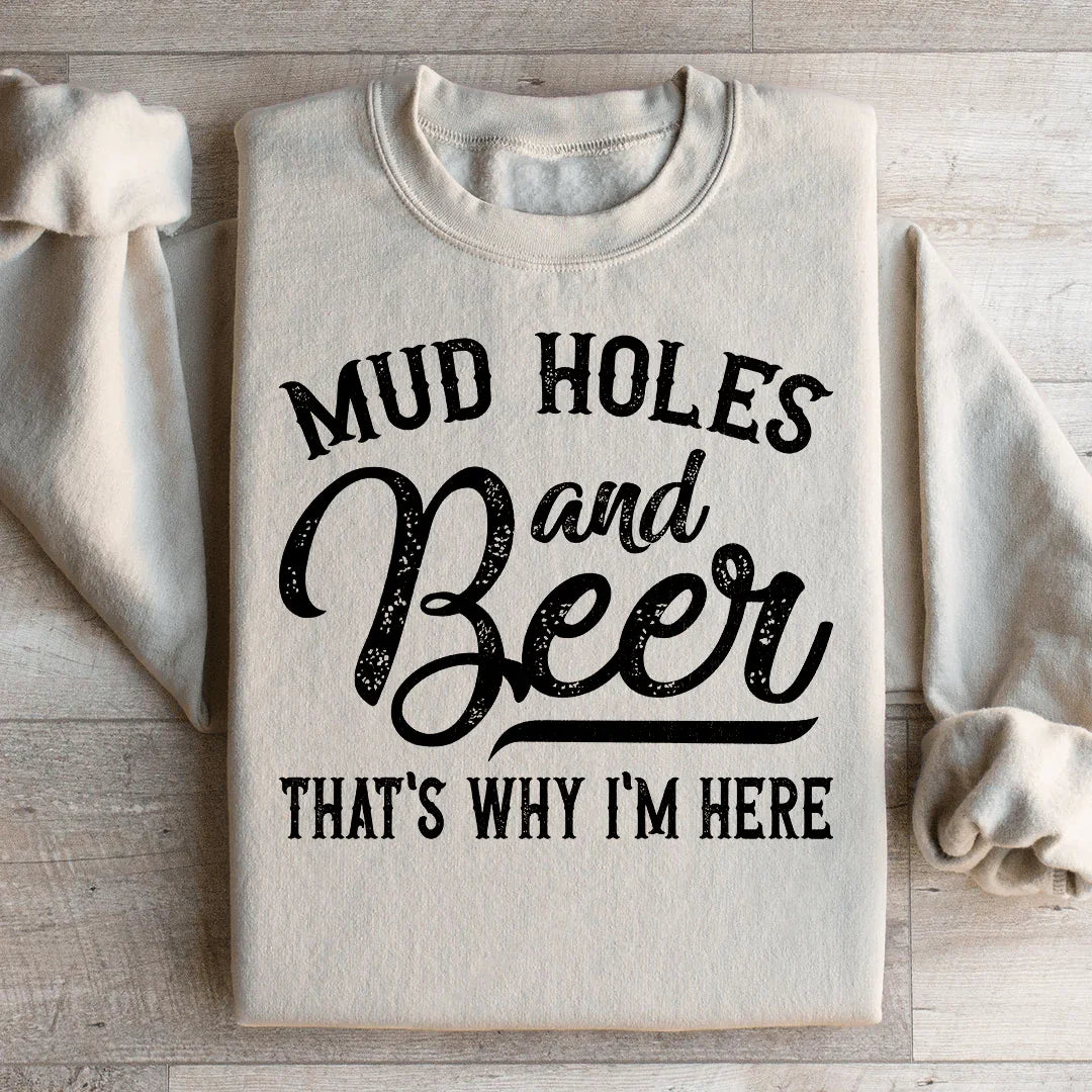 Mud Holes &amp; Beer That&
