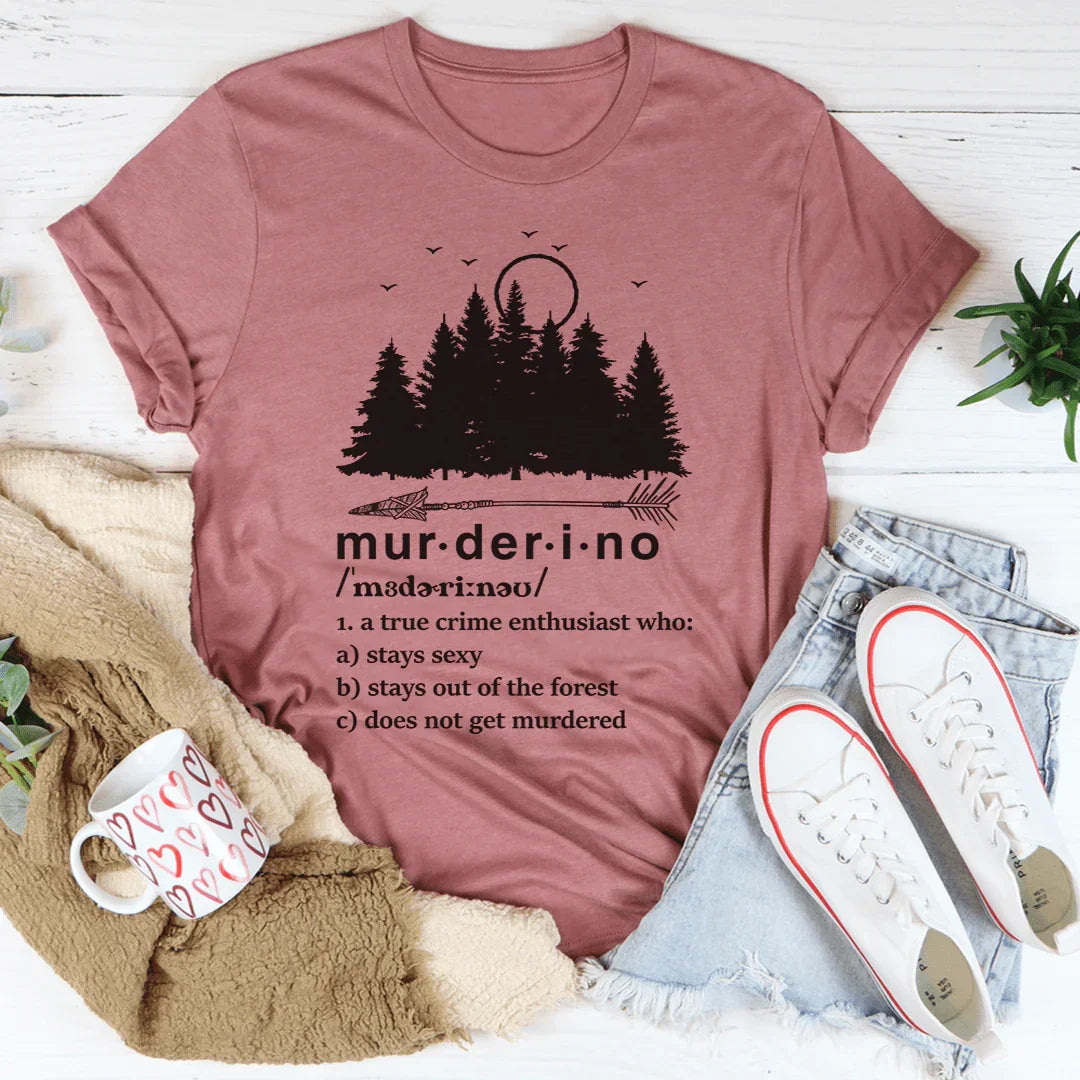Murderino Noun Tee