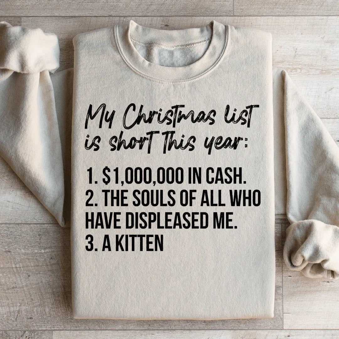My Christmas List Sweatshirt