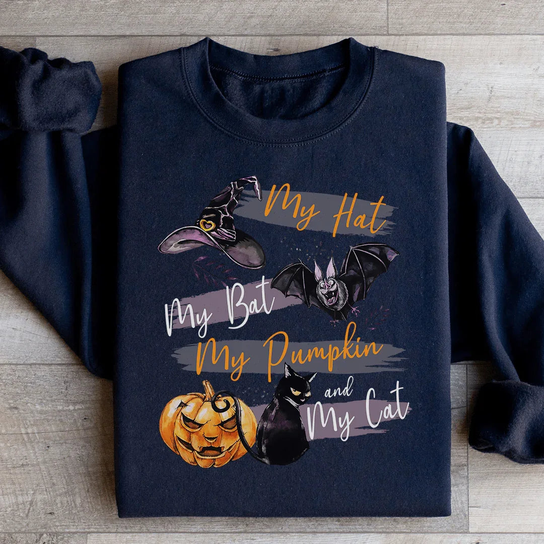 My Hat My Bat My Pumpkin And My Cat Sweatshirt