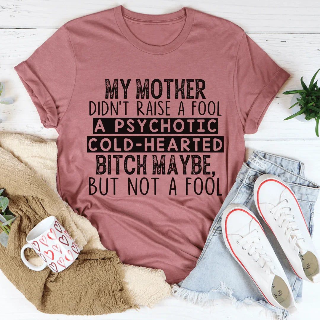 My Mother Didn&