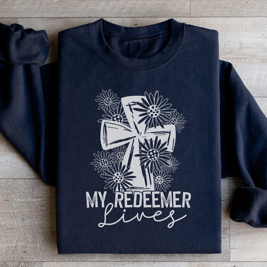 My Redeemer Lives Sweatshirt