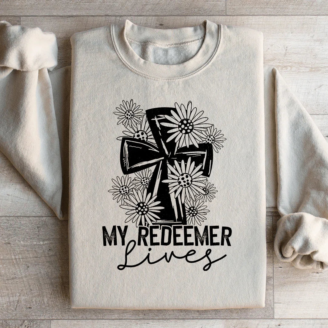 My Redeemer Lives Sweatshirt