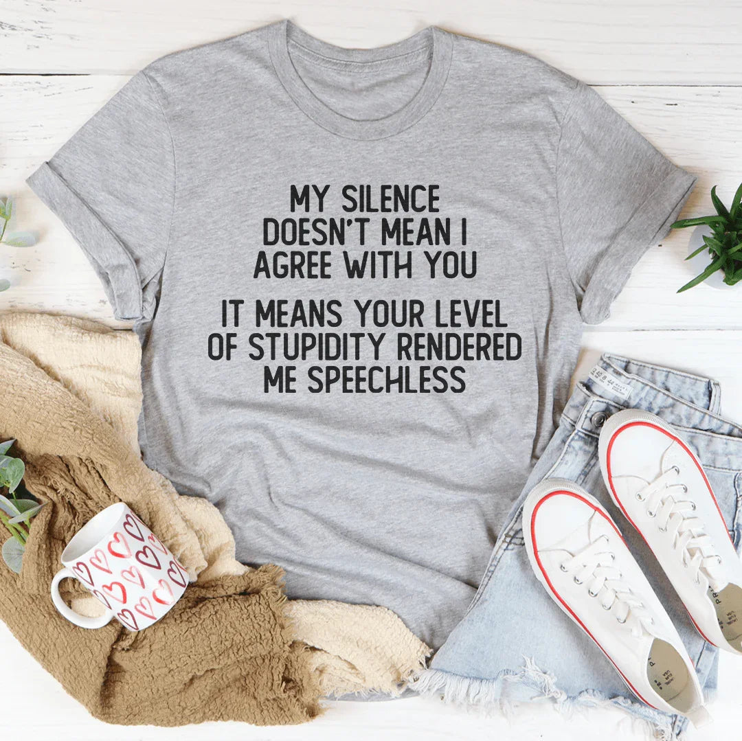 My Silence Doesn&