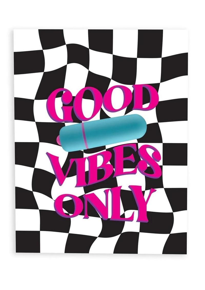 Naughty Vibes Good Vibes Only Vibe Greeting Card