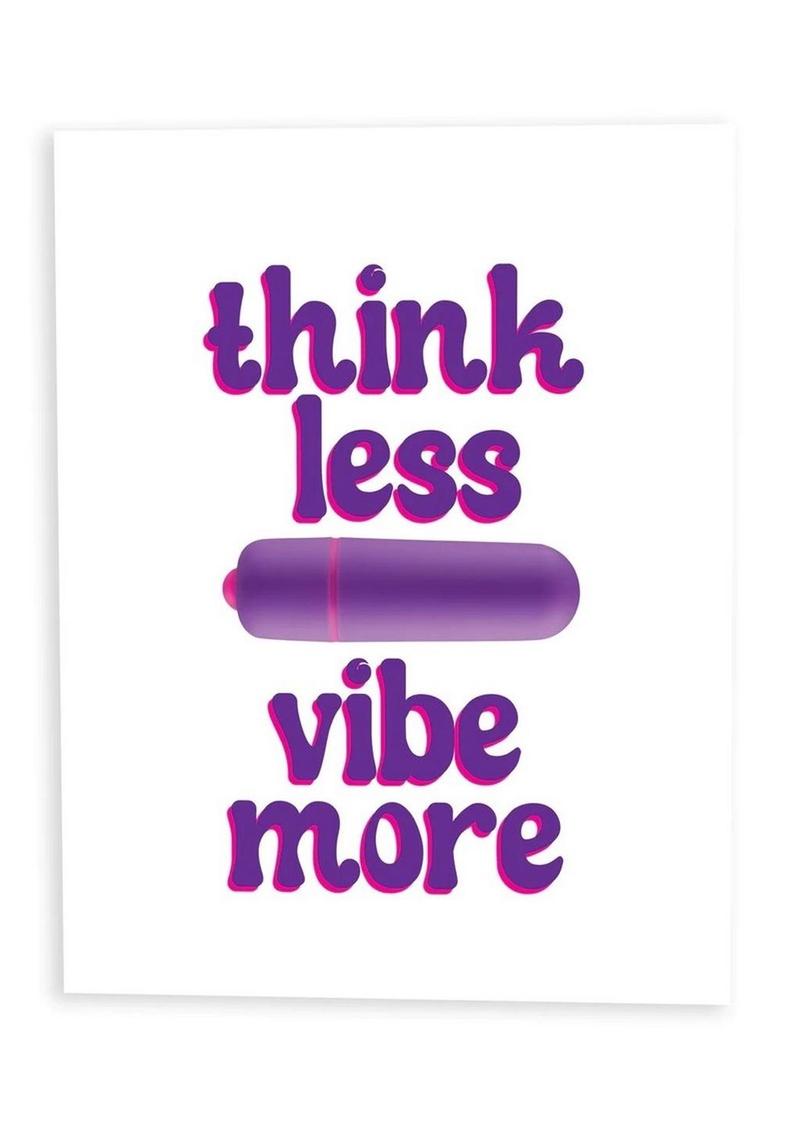 Naughty Vibes Think Less Vibe More Greeting Card
