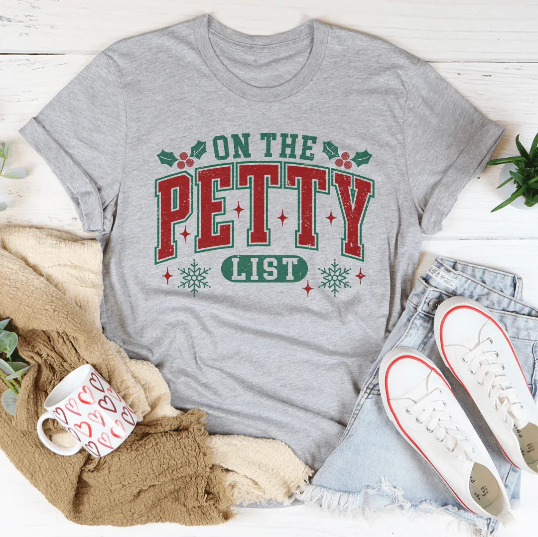 On The Petty List Tee