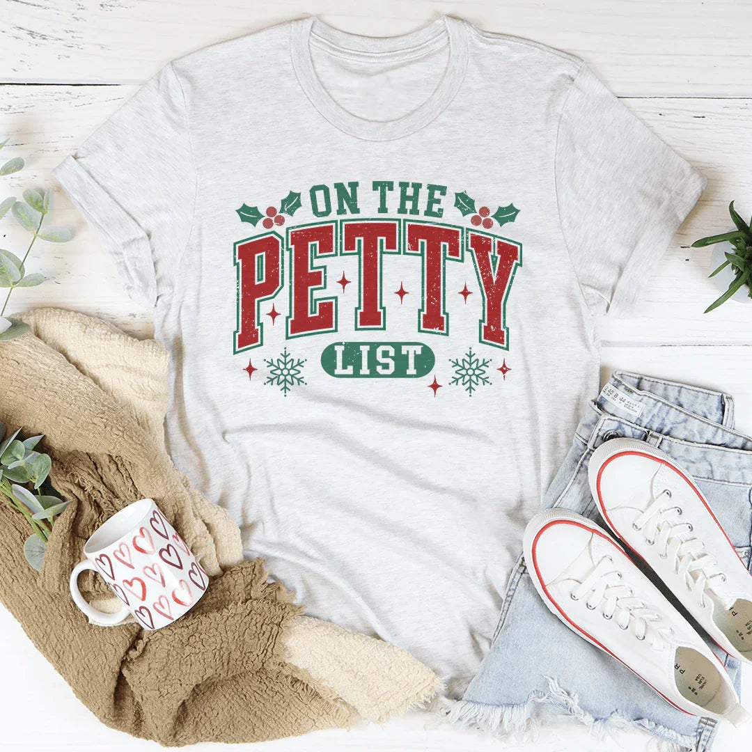 On The Petty List Tee