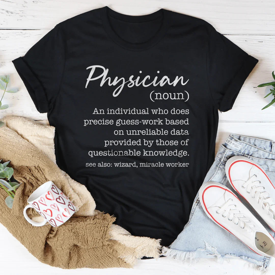 Physician Definition Tee